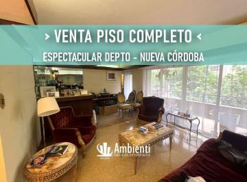 Departamento de 6 ambientes, Córdoba · Espectacular Depto Piso Completo - a Renovar - en Corazón de Nva Cba!