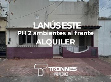 PH de 2 ambientes, Lanús · Alquiler PH 2 Ambientes Al Frente - Lanús Este - Sin Expensas