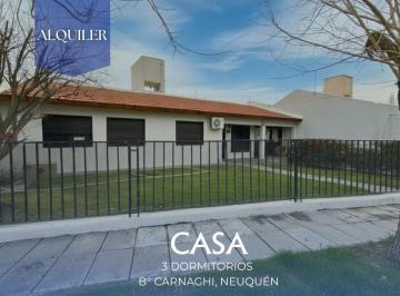 Casa · 93m² · 4 Ambientes · 1 Cochera · Alquiler Casa 3 Dorm. en B° Carnaghi, Neuquén