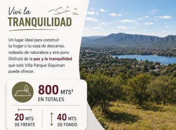 Terreno · 800m² · Oportunidad en Parque Siquiman