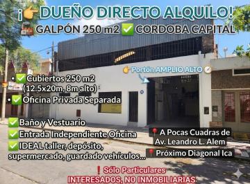 Bodega-Galpón de 3 ambientes, Córdoba · Dueño Alquilo Galpon Amplio 250 m². Cubiertos Excelente Prox. a Av Alem