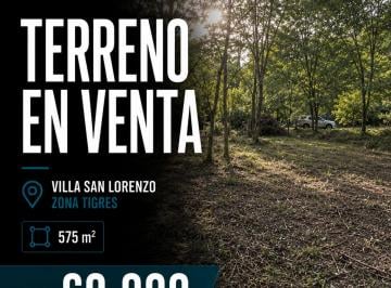 Terreno , San Lorenzo · Terreno en Venta | Villa San Lorenzo – Zona Tigres