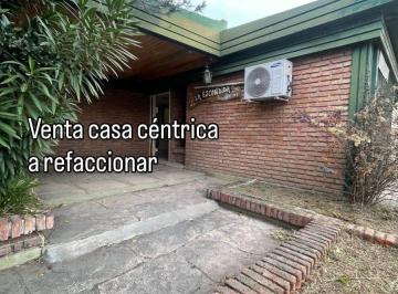 Casa de 4 ambientes, Villa Carlos Paz · Casa a Refaccionar Centrica