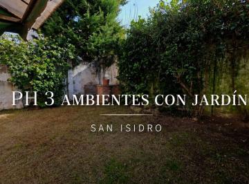 PH · 67m² · 3 Ambientes · PH 3 Ambientes Venta San Isidro Jardin Ubicacion