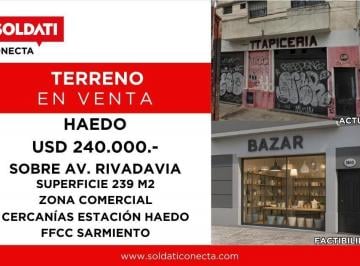 Terreno · 239m² · Terreno en Venta - Haedo