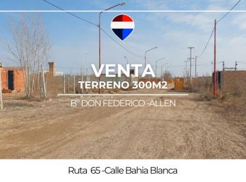 Terreno · 300m² · Venta Terreno B° Don Federico - Allen