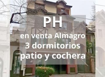 PH · 124m² · 4 Ambientes · 1 Cochera · Venta PH 4 Amb Apto Credito Almagro Patio Cochera
