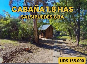 Quinta vacacional de 2 ambientes, Salsipuedes · Venta Cabaña 1,8 Hectáreas | Salsipuedes, Cba | Ideal Inversión o Desarrollo