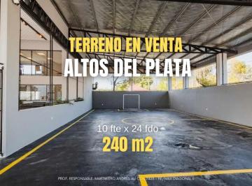 Terreno · 240m² · Terreno en Venta Altos del Plata, Oportunidad