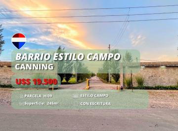 Terreno · 245m² · Lote en Venta Barrio Estilo Campo Canning