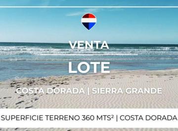 Terreno · 360m² · Venta Lote - Costa Dorada - Sierra Grande