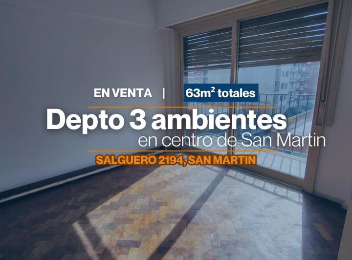Departamento en venta en San Martin Centro · 3 ambientes