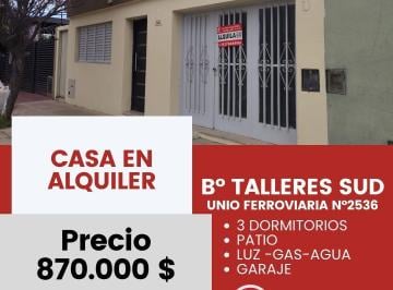Foto · Alquilo Casa 3 Dorm. en Talleres Sud