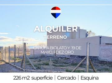 Terreno · 226m² · Alquilerterreno Barrio Don Higginio - Fernandez Oro