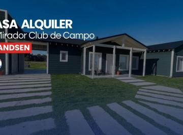 Casa · 170m² · 4 Ambientes · 2 Cocheras · Casa en Alquiler El Mirador Club de Campo