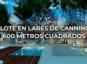 Terreno · 602m² · Venta Lote 242 en Lares de Canning