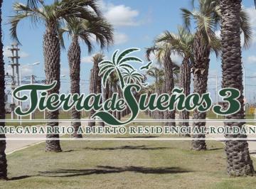 Terreno , Roldán · Venta Terreno Sobre Bv. Pavimentado, con Escritura en Tierra de Sueños 3