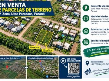 Terreno , Paraná · Venta 2 Lotes 10x30 m (300 m² C/u) – Zona Altos Paracaos, Paraná – Escritura Inm