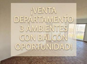 Departamento · 61m² · 3 Ambientes · Venta Departamento 3 Ambientes Oportunidad Ideal Primera Vivienda