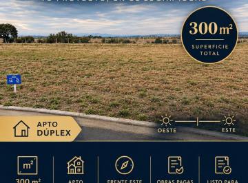 Terreno · 300m² · Terreno en Venta Apto Duplex | Campos de Manantiales