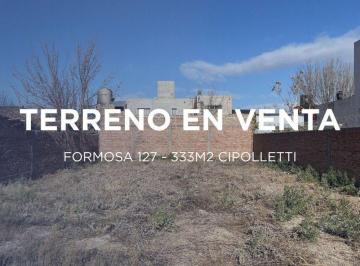 Terreno · 333m² · Terreno en Venta en Formosa 127 Cipolletti