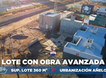 Terreno · 360m² · Lote con Obra Avanzada y Proyecto Para 4 Uf Añelo