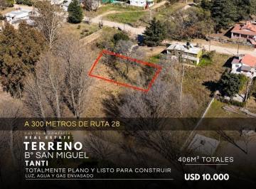Terreno · 406m² · Venta Oportunidad Terreno de 406 m² Totalmente Plano en Barrio San Miguel Tanti