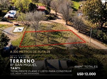 Terreno · 488m² · Venta Oportunidad Terreno de 488 m² Totalmente Plano en Barrio San Miguel Tanti