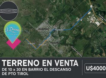 Terreno · 300m² · Terreno en Venta – Barrio El Descanso | Puerto Tirol